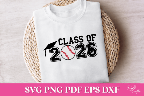 Class of 2026 Baseball SVG Quote for Graphics and Crafts