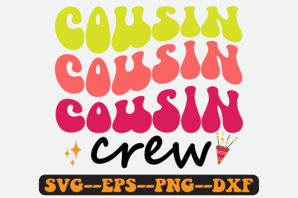 Cousin Crew Quote Retro Svg Design for Graphics and Crafts