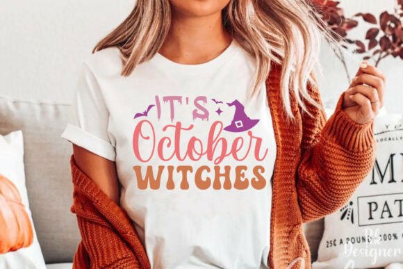 Its October Witches Spooky Halloween SVG for Graphics and Crafts