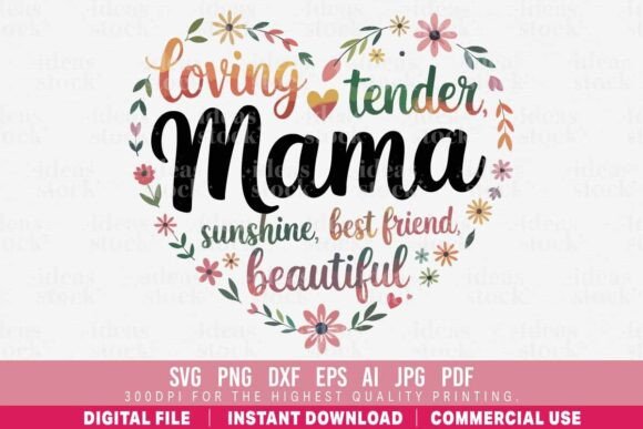 Mama Heart Quote Floral SVG Bundle for Graphics and Crafts