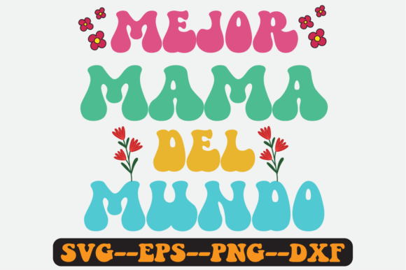 Mejor Mama Del Mundo Quote Retro Svg Review