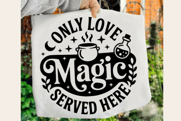 Only Love Magic Served Here SVG Review
