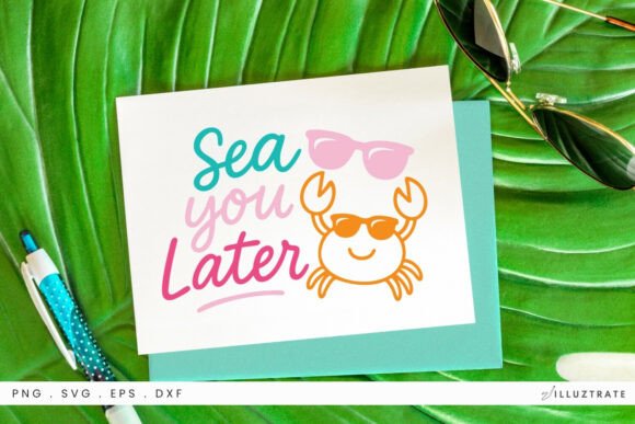 Sea You Later SVG Clipart for Graphics and Crafts