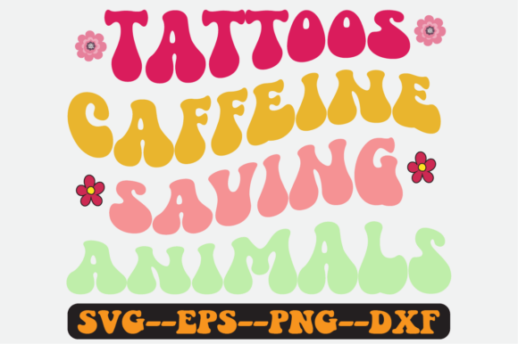 Tattoos Caffeine Saving Animals Svg Review